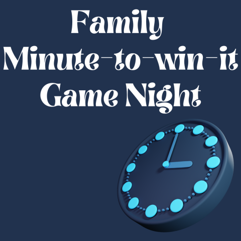 Family Minute-to-win-it Game Night