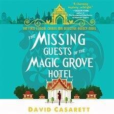 Picture of the audiobook cover for "The Missing Guests of the Magic Grove Hotel"