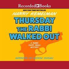 Picture of audio book "Thursday the Rabbi Walked Out"