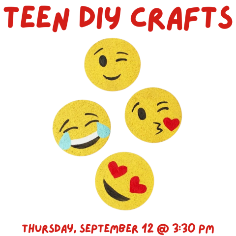 Teen DIY Crafts Drop-In. Thursday, September 12 at 3:30 pm