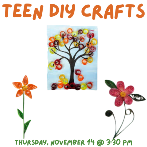 Teen DIY Drop-In. Thursday, November 14 at 3:30 pm