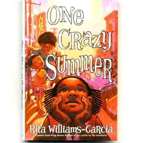 One Crazy Summer by Rita Williams-Garcia