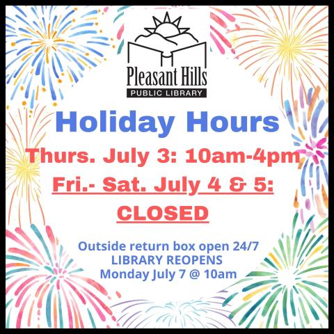 holiday hours thursday july 3 10am to 4pm