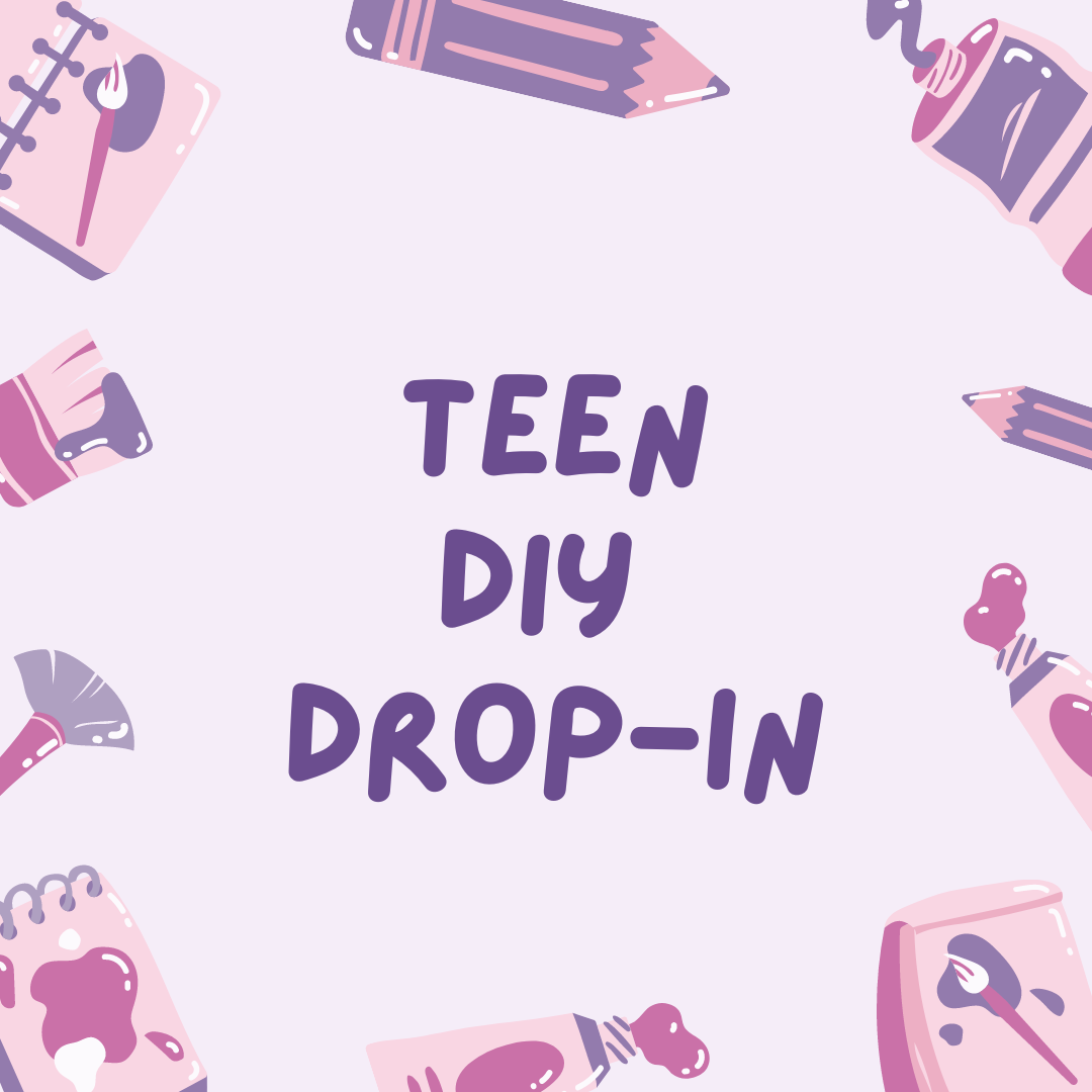 Teen DIY drop-in